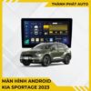 Màn Hình Android Kia Sportage 2023 Chính Hãng, Lắp Đặt Tận Nơi TPHCM