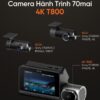 Camera Hành Trình 70mai T800 4K 3 Kênh – Giám Sát Toàn Diện Xe Hơi