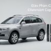 Dán Phim Cách Nhiệt Chevrolet Captiva 2007 Lắp Đặt Tận Nơi Uy Tín