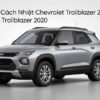 Dán Phim Cách Nhiệt Chevrolet Trailblazer 2020 Chuyên Nghiệp TPHCM