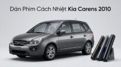 Dán Phim Cách Nhiệt Kia Carens 2010 Chính Hãng Chuyên Nghiệp TPHCM