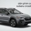 Dán Phim Cách Nhiệt Subaru Crosstrek 2026 Cao Cấp Chính Hãng