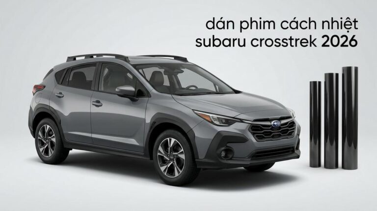 Dán Phim Cách Nhiệt Subaru Crosstrek 2026 Cao Cấp Chính Hãng