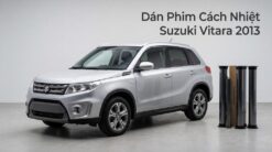 Dán Phim Cách Nhiệt Suzuki Vitara 2013 Chính Hãng Lắp Đặt Tận Nơi