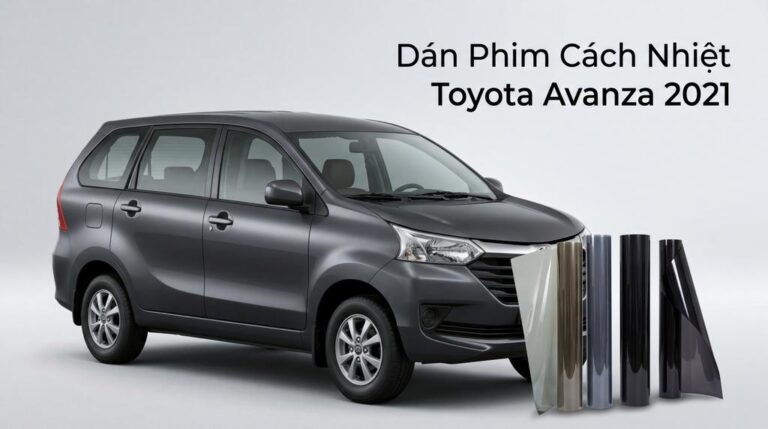 Dán Phim Cách Nhiệt Toyota Avanza 2021 Cao Cấp Chính Hãng Tại TPHCM
