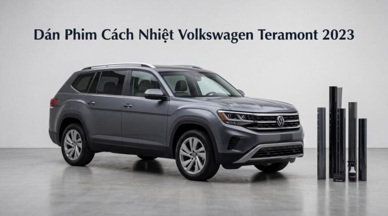 Dán Phim Cách Nhiệt Volkswagen Teramont 2023 Chính Hãng Cao Cấp
