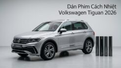 Dán Phim Cách Nhiệt Volkswagen Tiguan 2026 Chính Hãng Giá Tốt Tại TPHCM