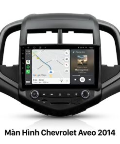 Màn Hình Android Chevrolet Aveo 2014 Cao Cấp Hỗ Trợ Lắp Đặt Tận Nơi
