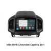 Màn Hình Android Chevrolet Captiva 2011 Chính Hãng - Lắp Đặt Tận Nơi