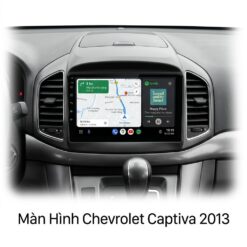 Màn Hình Android Chevrolet Captiva 2013 Lắp Đặt Tận Nơi Uy Tín