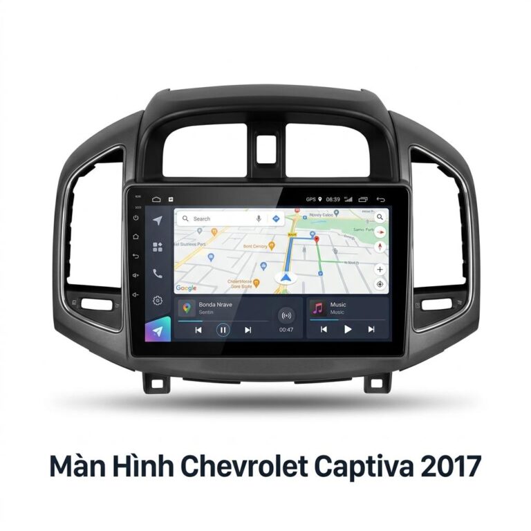 Màn Hình Android Chevrolet Captiva 2017 Lắp Đặt Tận Nơi Uy Tín