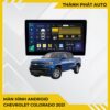 Màn Hình Android Chevrolet Colorado 2021 Chính Hãng Lắp Đặt Tận Nơi