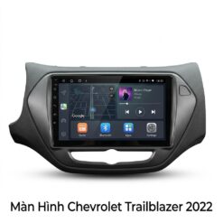 Màn Hình Android Chevrolet Trailblazer 2022 Lắp Đặt Chuyên Nghiệp