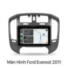 Màn Hình Android Ford Everest 2011 Chính Hãng Lắp Đặt Tận Nơi