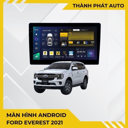 Màn Hình Android Ford Everest 2021 Chính Hãng Zestech Lắp Đặt Tận Nơi