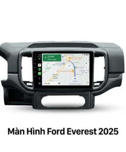 Màn Hình Android Ford Everest 2025 Cao Cấp Lắp Đặt Tận Nơi