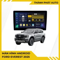 Màn Hình Android Ford Everest 2025 Cao Cấp Lắp Đặt Tận Nơi