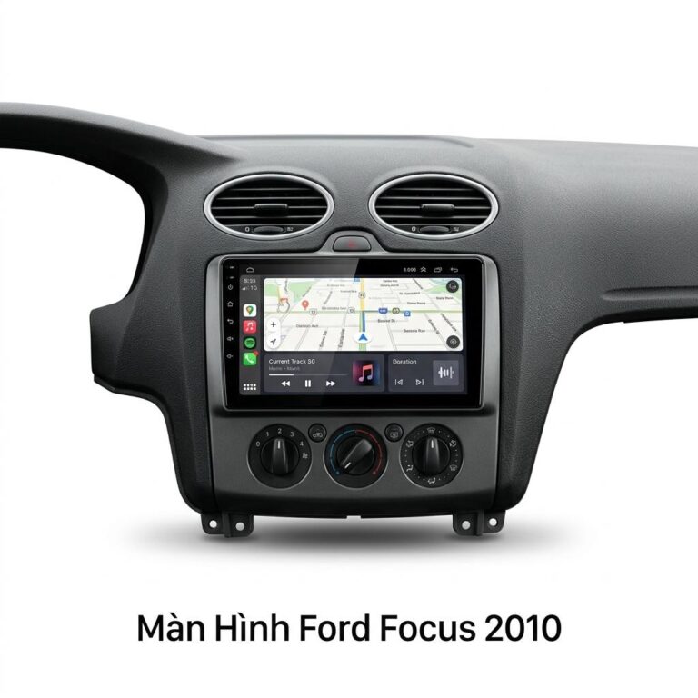 Màn Hình Android Ford Focus 2010 Lắp Đặt Tận Nơi Uy Tín Tại TPHCM