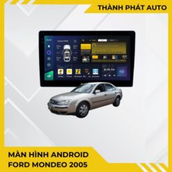 Màn Hình Android Ford Mondeo 2005 Chính Hãng Cấu Hình Cao Lắp Đặt Tận Nơi