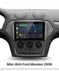 Màn Hình Android Ford Mondeo 2006 Chính Hãng, Tích Hợp Đa Phương Tiện