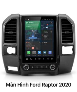 Màn Hình Android Ford Raptor 2020 Chính Hãng, Tích Hợp Đỉnh Cao Công Nghệ