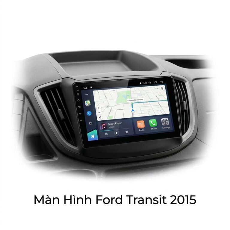 Màn Hình Android Ford Transit 2015 Lắp Đặt Tận Nơi Uy Tín TPHCM