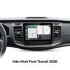 Màn Hình Android Ford Transit 2020 Lắp Đặt Tận Nơi Uy Tín TPHCM