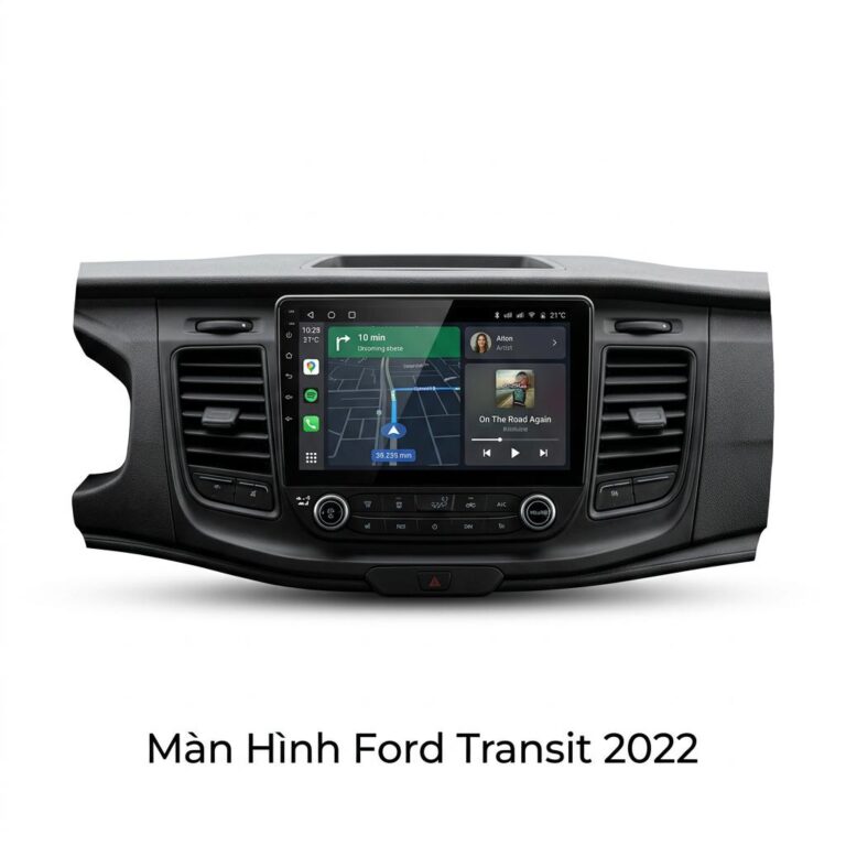 Màn Hình Android Ford Transit 2022 Chính Hãng – Lắp Đặt Tận Nơi TPHCM