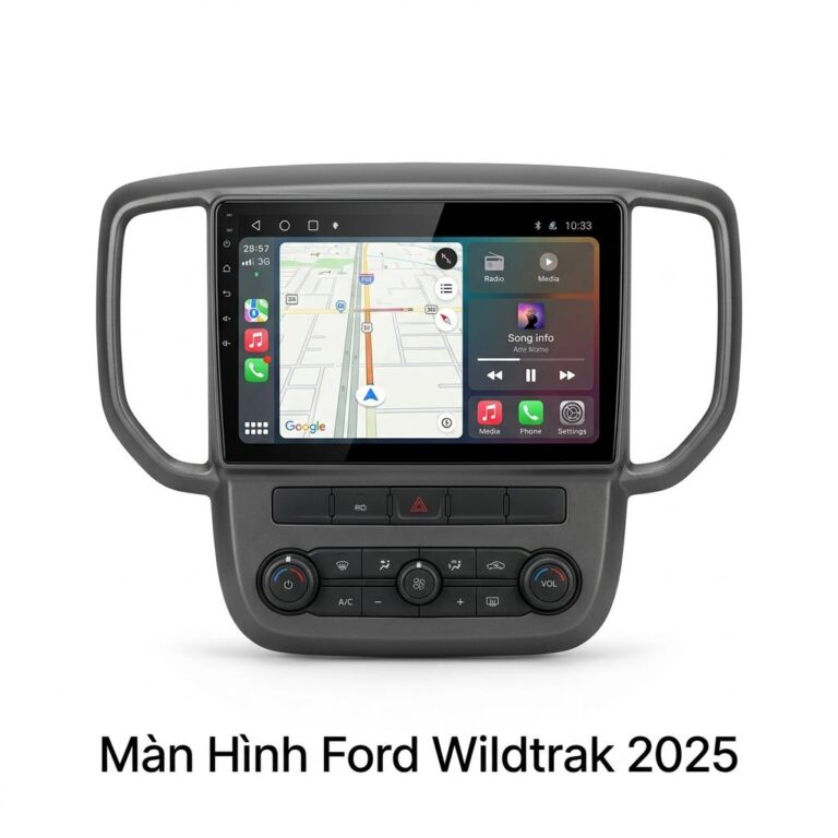 Màn Hình Android Ford Wildtrak 2025 Chính Hãng - Lắp Đặt Tận Nơi TPHCM