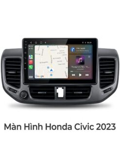 Màn Hình Android Honda Civic 2023 Chính Hãng Lắp Đặt Tận Nơi