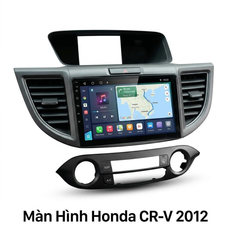 Màn Hình Android Honda CRV 2012 Chính Hãng Lắp Đặt Tận Nơi Uy Tín