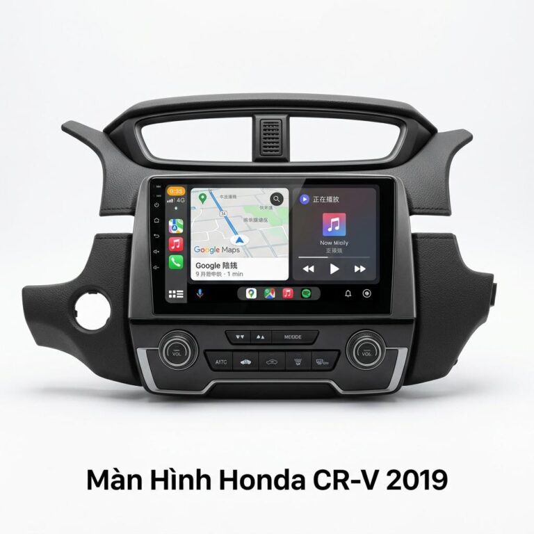 Màn Hình Android Honda CRV 2019 Chính Hãng - Lắp Đặt Tận Nơi Uy Tín