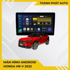 Màn Hình Android Honda HR-V 2022 Chính Hãng - Lắp Đặt Tận Nơi TPHCM