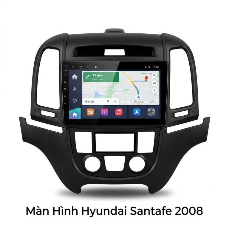 Màn Hình Android Hyundai Santafe 2008 Chính Hãng, Lắp Đặt Tận Nơi TPHCM