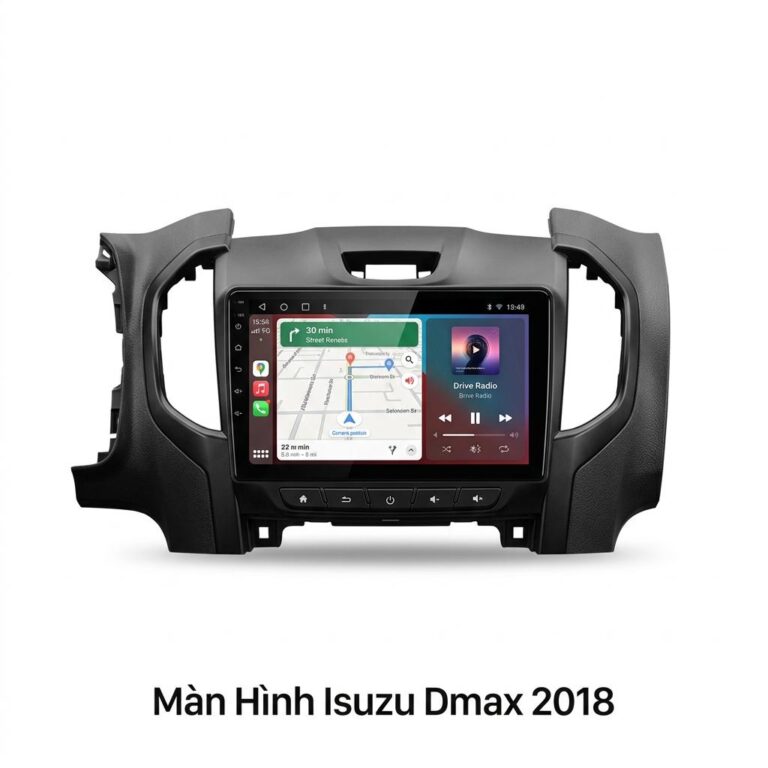 Màn Hình Android Isuzu Dmax 2018 Chính Hãng Lắp Đặt Tận Nơi TPHCM