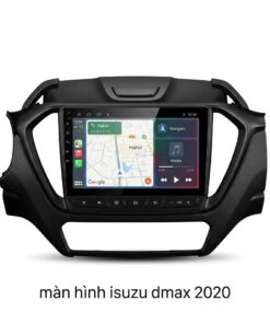 Màn Hình Android Isuzu Dmax 2020 Chính Hãng, Tích Hợp Đa Nhiệm TPHCM