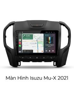 Màn Hình Android Isuzu Mu-X 2021 Chính Hãng - Lắp Đặt Tận Nơi TPHCM