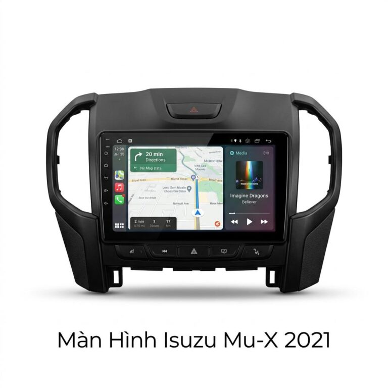Màn Hình Android Isuzu Mu-X 2021 Chính Hãng - Lắp Đặt Tận Nơi TPHCM