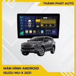 Màn Hình Android Isuzu Mu-X 2021 Chính Hãng - Lắp Đặt Tận Nơi TPHCM
