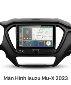 Màn Hình Android Isuzu Mu-X 2023 Chính Hãng - Lắp Đặt Tận Nơi Uy Tín