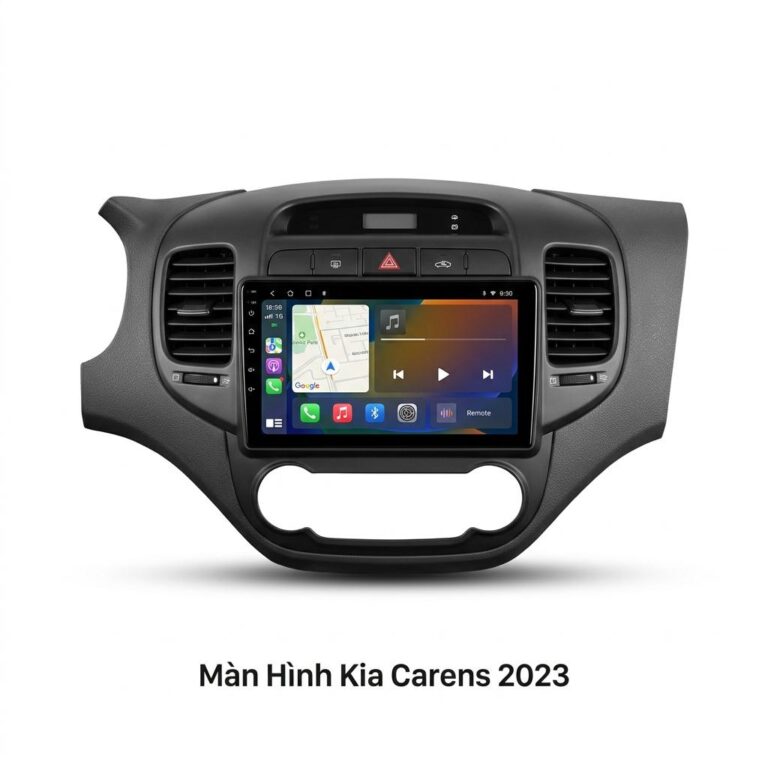 Màn Hình Android Kia Carens 2023 Chính Hãng Cấu Hình Khủng Lắp Đặt Tận Nơi