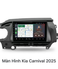 Màn Hình Android Kia Carnival 2025 Cao Cấp Lắp Đặt Tận Nơi Uy Tín