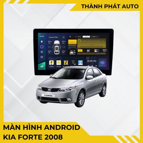 Màn Hình Android Kia Forte 2008 Chính Hãng, Lắp Đặt Tận Nơi TPHCM