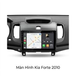 Màn Hình Android Kia Forte 2010 Nâng Cấp Cao Cấp Uy Tín Tại TPHCM
