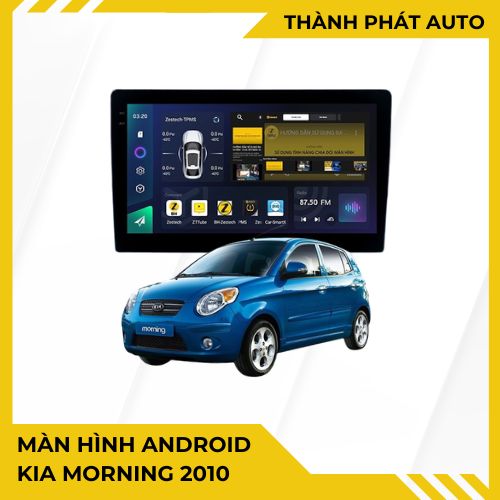Màn Hình Android Kia Morning 2010 Nâng Cấp Cao Cấp Lắp Đặt Tận Nơi