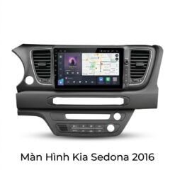 Màn Hình Android Kia Sedona 2016 Lắp Đặt Tận Nơi Uy Tín TPHCM