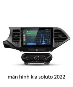 Màn Hình Android Kia Soluto 2022 Chính Hãng – Lắp Đặt Tận Nơi TPHCM