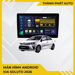 Màn Hình Android Kia Soluto 2026 Chính Hãng - Nâng Cấp Giải Trí Đỉnh Cao