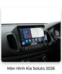 Màn Hình Android Kia Soluto 2026 Chính Hãng - Nâng Cấp Giải Trí Đỉnh Cao