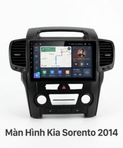Màn Hình Android Kia Sorento 2014 Chính Hãng - Nâng Cấp Trải Nghiệm Mượt Mà